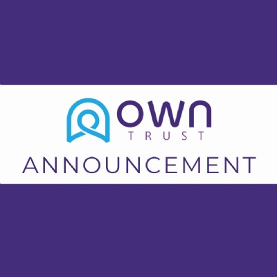 Announcement of Departure of OWN Trust CEO